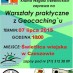 Zapraszamy na warsztaty z Geocachingu
